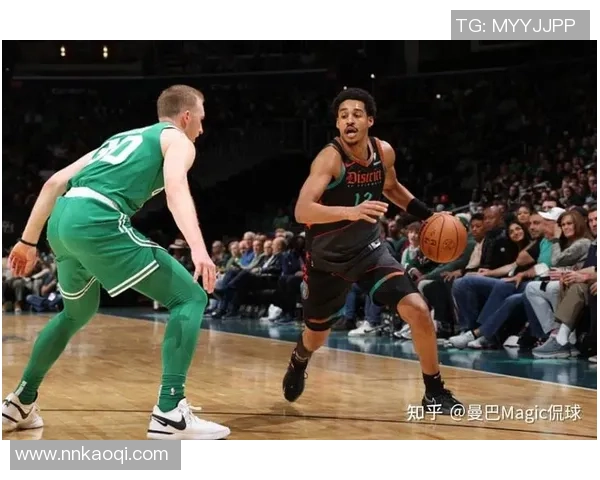 凯尔特人对阵奇才精彩比赛录像回放全程回顾与分析